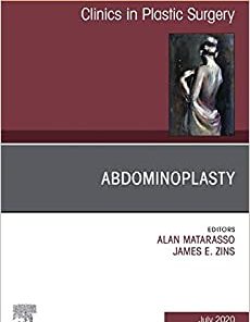 Abdominoplasty, An Issue of Clinics in Plastic Surgery (Volume 47-3) (The Clinics: Surgery, Volume 47-3)