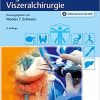 Allgemein- und Viszeralchirurgie essentials_Intensivkurs zur Weiterbildung