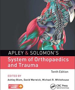 Apley & Solomon’s System of Orthopaedics and Trauma, 10th Edition