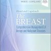 Bland and Copeland’s The Breast: Comprehensive Management of Benign and Malignant Diseases, 6th edition
