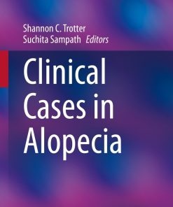 Clinical Cases in Alopecia ()