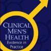 Clinical Men’s Health: Evidence in Practice