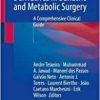 Duodenal Switch and Its Derivatives in Bariatric and Metabolic Surgery: A Comprehensive Clinical Guide ()