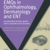 EMQs in Ophthalmology, Dermatology and ENT