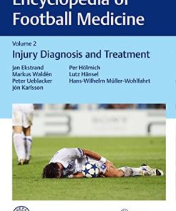 Encyclopedia of Football Medicine 1-3: Encyclopedia of Football Medicine, Vol.2: Injury Diagnosis and Treatment
