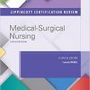 Lippincott Certification Review: Medical-Surgical Nursing, 6th Edition