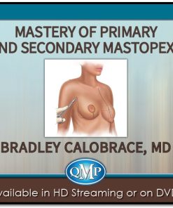 Mastery of Primary and Secondary Mastopexy QMP