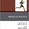 Meniscus Injuries, An Issue of Clinics in Sports Medicine (Volume 39-1) (The Clinics: Orthopedics, Volume 39-1)