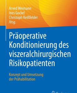 Präoperative Konditionierung des viszeralchirurgischen Risikopatienten