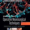 Schmidek and Sweet: Operative Neurosurgical Techniques 2-Volume Set: Indications, Methods and Results, 7th Edition
