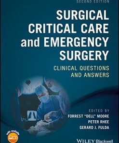 Surgical Critical Care and Emergency Surgery: Clinical Questions and Answers, 2nd Edition