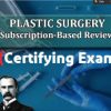 The Osler Plastic Surgery Certifying