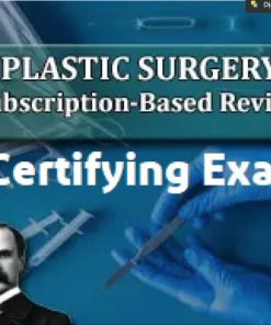 The Osler Plastic Surgery Certifying