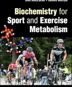 Biochemistry for Sport and Exercise Metabolism, 2nd edition (Original PDF from Publisher)