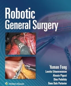 Robotic General Surgery (ePub+Converted PDF)