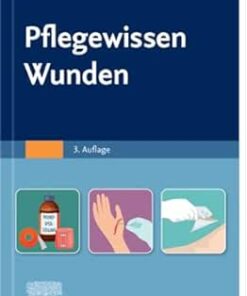 Pflegewissen Wunden, 3rd Edition (German Edition) (True PDF from Publisher)