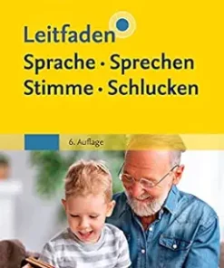 Leitfaden Sprache Sprechen Stimme Schlucken, 6th Edition (German Edition) (True PDF from Publisher)