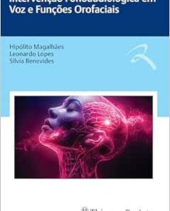 Intervenção Fonoaudiológica em Voz e Funções Orofaciais (EPUB)