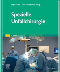 Spezielle Unfallchirurgie (German Edition), 2nd Edition (True PDF from Publisher)