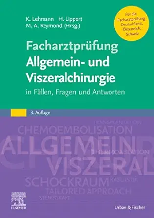 FAP Allgemein- und Viszeralchirurgie, 3rd Edition (German Edition) (True PDF from Publisher)