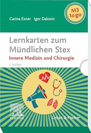 Lernkarten zum Mündlichen Stex: Innere Medizin und Chirurgie, 2nd Edition (German Edition) (Original PDF from Publisher)
