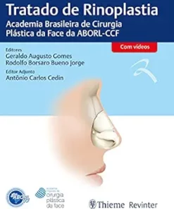 Tratado de Rinoplastia: Academia Brasileira de Cirurgia Plástica da Face da ABORL-CCF (Portuguese Edition) (AZW3 + EPUB + Converted PDF)