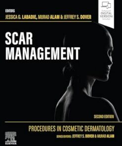 Procedures in Cosmetic Dermatology: Scar Management, 2nd edition (EPUB + Converted PDF)