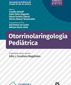 Otorrinolaringologia pediátrica (Série Pediatria Soperj) (Portuguese Edition) (EPUB)