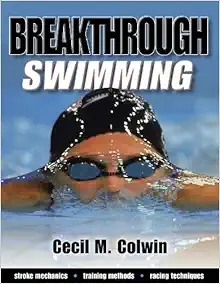 Breakthrough Swimming by Colwin, Cecil published by Human Kinetics (2002) (EPUB)