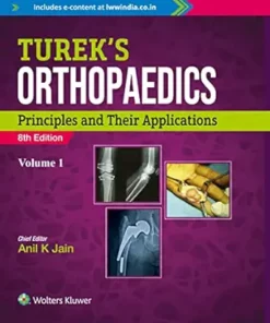 Turek’s Orthopedics Principles and Their Applications, 2 Volume Set, 8th edition (Original PDF from Publisher)