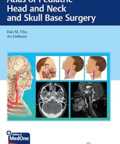 Atlas of Pediatric Head and Neck and Skull Base Surgery (EPUB)