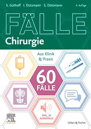 60 Fälle Chirurgie, 4th Edition (German Edition) (True PDF from Publisher)