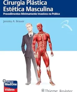 Cirurgia Plástica Estética Masculina: Procedimentos Minimamente Invasivos na Prática (Portuguese Edition) (EPUB)