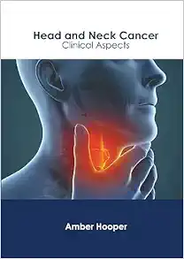 Head and Neck Cancer: Clinical Aspects (Original PDF from Publisher)
