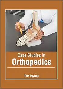 Case Studies in Orthopedics (Original PDF from Publisher)