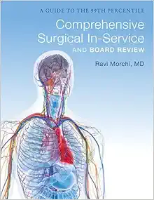 General Surgery Board Review: A Guide to the 99th Percentile (Original PDF from Publisher)