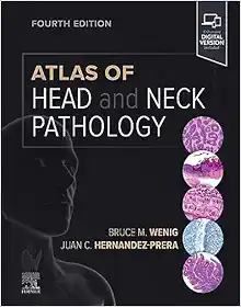 Atlas of Head and Neck Pathology, 4th Edition (True PDF from Publisher)