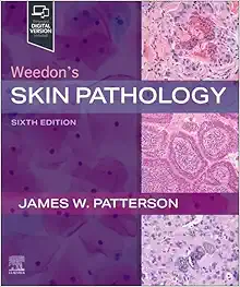 Weedon’s Skin Pathology, 6th edition (EPUB + Converted PDF)