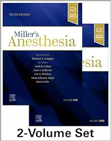 Miller’s Anesthesia, 2-Volume Set, 10th edition (EPUB + Converted PDF)