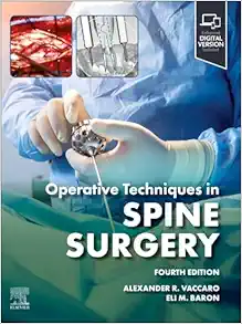 Operative Techniques: Spine Surgery, 4th edition (True PDF)
