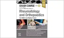 Crash Course Rheumatology and Orthopaedics: For UKMLA and Medical Exams, 5th Edition (True PDF from Publisher)