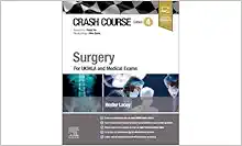 Crash Course Surgery: For UKMLA and Medical Exams, 4th Edition (True PDF from Publisher)
