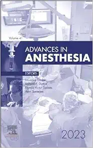 Advances in Anesthesia, 2023 (Volume 41-1) (Advances, Volume 41-1) (True PDF)