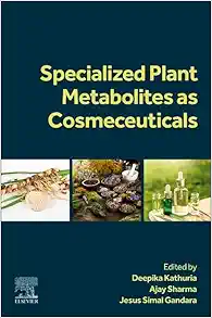 Specialized Plant Metabolites as Cosmeceuticals (EPUB)