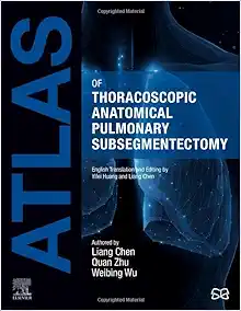 Atlas of Thoracoscopic Anatomical Pulmonary Subsegmentectomy (Original PDF from Publisher)