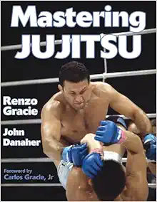 Mastering Jujitsu (Mastering Martial Arts) (EPUB)