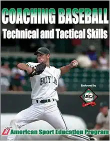 Coaching Baseball Technical and Tactical Skills (Technical and Tactical Skills Series) (Original PDF from Publisher)