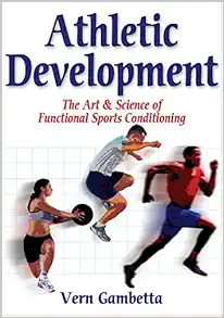 Athletic Development: The Art & Science of Functional Sports Conditioning (Original PDF from Publisher)