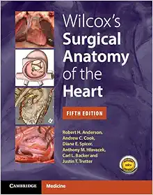 Wilcox’s Surgical Anatomy of the Heart, 5th Edition (EPUB)