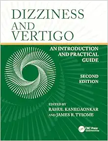 Dizziness and Vertigo: An Introduction and Practical Guide (Original PDF from Publisher)